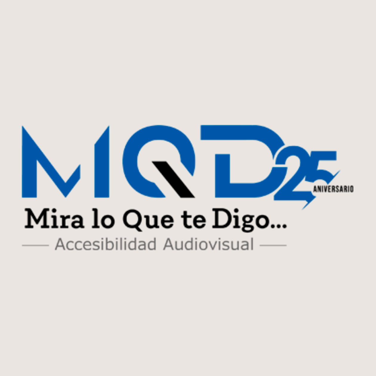Mira lo Que Te Digo (MQD)