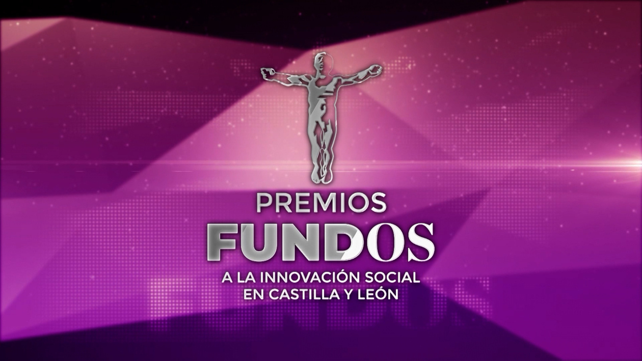 T0/E0: Premios FUNDOS a la innovación social en Castilla y León - Edición 2026