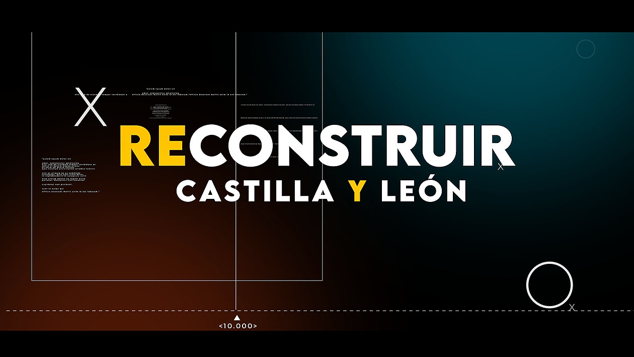 Reconstruir Castilla y León